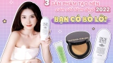 Sắp hết năm rồi, bạn đã có trong túi top 3 sản phẩm làm đẹp hot nhất năm 2022 chưa?
