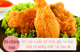 5 thực phẩm nói KHÔNG khi đang bị mụn